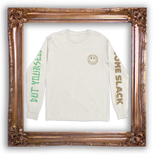 Load image into Gallery viewer, &#39;some slack longsleeve&#39;
